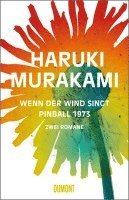 Haruki Murakami - Wenn der Wind singt / Pinball 1973, Inbunden