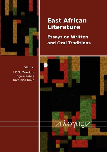 J. K. S. Makokha, Egara Kabaji, Dominica Dipio - East African Literature, Häftad. Tillgänglighet: Lägg i varukorg