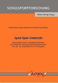 Michael Kolb, Stefan Konig - Sport-Spiel-Unterricht, Häftad