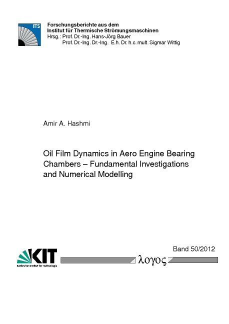 Amir A. Hashmi - Oil Film Dynamics in Aero Engine Bearing Chambers, Häftad. Tillgänglighet: Lägg i varukorg