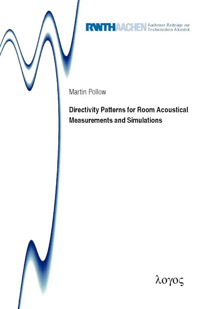 Martin Pollow - Directivity Patterns for Room Acoustical Measurements and Simulations, Häftad. Tillgänglighet: Tillfälligt slut