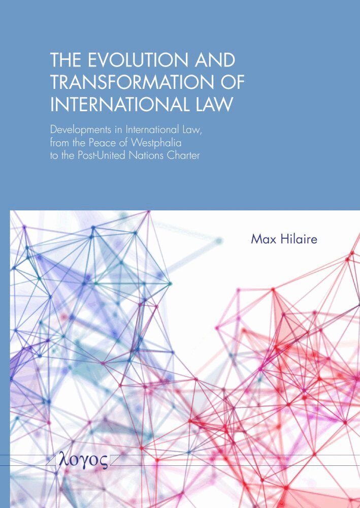 Max Hilaire - Evolution and Transformation of International Law, Häftad