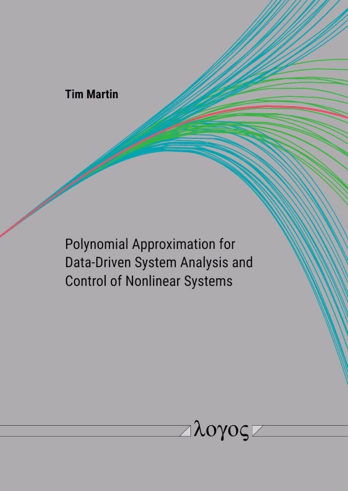 Tim Martin - Polynomial Approximation for Data-Driven System Analysis and Control of Nonlinear Systems, Häftad. Tillgänglighet: Tillfälligt slut