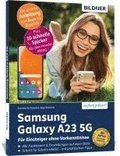 Samsung Galaxy A23 5G - Fr Einsteiger ohne Vorkenntnisse