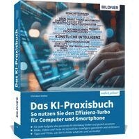 Christian Immler - Das KI-Praxisbuch, Häftad. Tillgänglighet: Lägg i varukorg