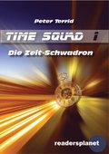 Time Squad 1: Die Zeitschwadron
