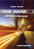 Time Squad 14: Die Zeit-Festung