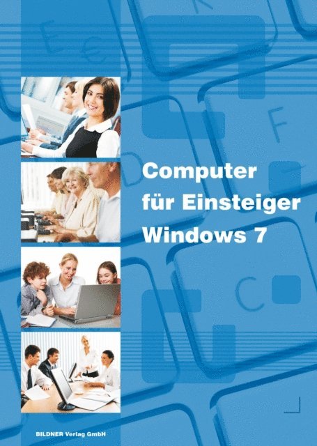 Inge Baumeister, Anja Schmid - Computer für Einsteiger mit Windows 7, E-bok