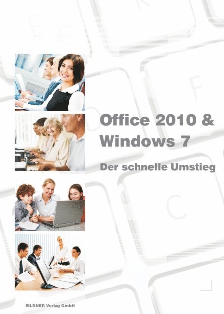 Anja Schmid, Inge Baumeister - Office 2010 - der schnelle Umstieg, E-bok