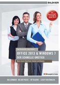 Office 2013 und Windows 7 - der schnelle Umstieg