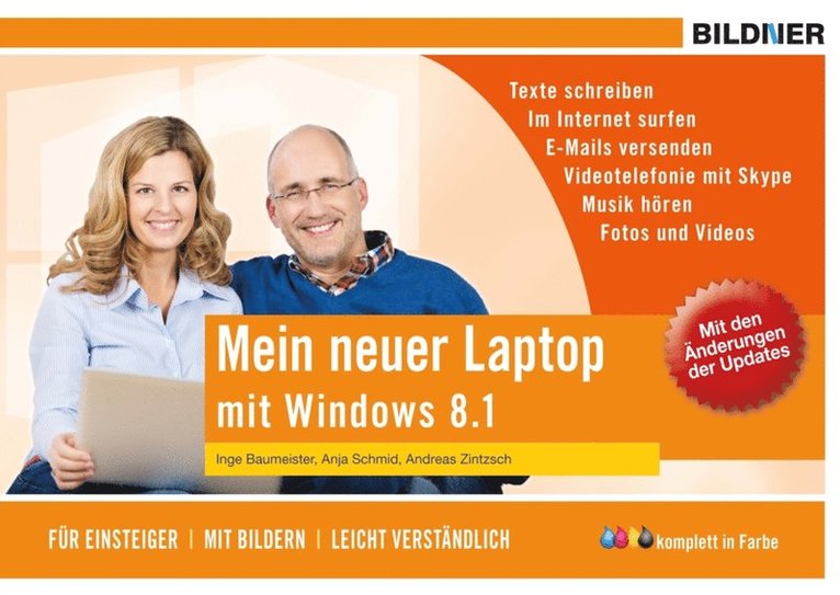 Andreas Zintzsch, Inge Baumeister, Anja Schmid - Mein neuer Laptop - Windows 8.1 für Einsteiger, E-bok