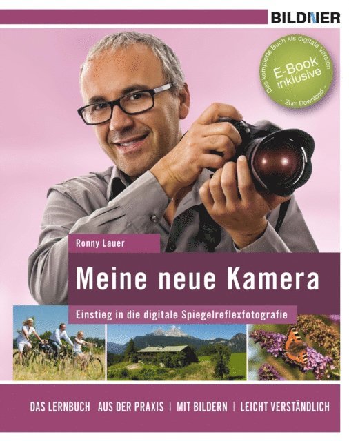 Ronny Lauer - Meine neue Kamera, E-bok