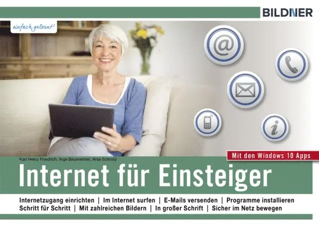 Inge Baumeister, Anja Schmid, Karl Heinz Friedrich - Internet für Einsteiger, E-bok. Tillgänglighet: Lägg i varukorg