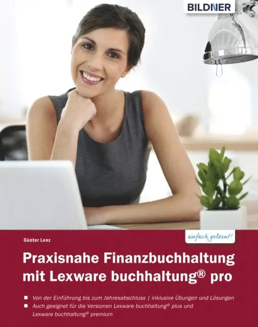 Gunter Lenz - Praxisnahe Finanzbuchhaltung mit Lexware buchhaltung® pro, E-bok. Tillgänglighet: Lägg i varukorg