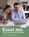 Excel 2016 Grund- und Aufbauwissen für Anwender: