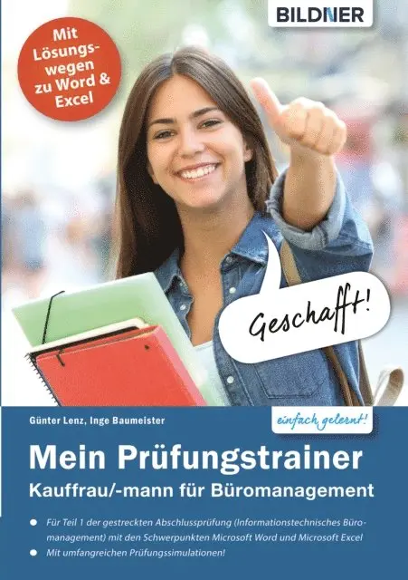 Burkhard Liermann, Gunter Lenz, Inge Baumeister - Mein Prüfungstrainer Kauffrau / Kaufmann für Büromanagement Teil 1 der gestreckten Abschlussprüfung, E-bok. Tillgänglighet: Lägg i varukorg