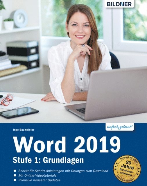 Inge Baumeister - Word 2019 - Stufe 1: Grundlagen, E-bok