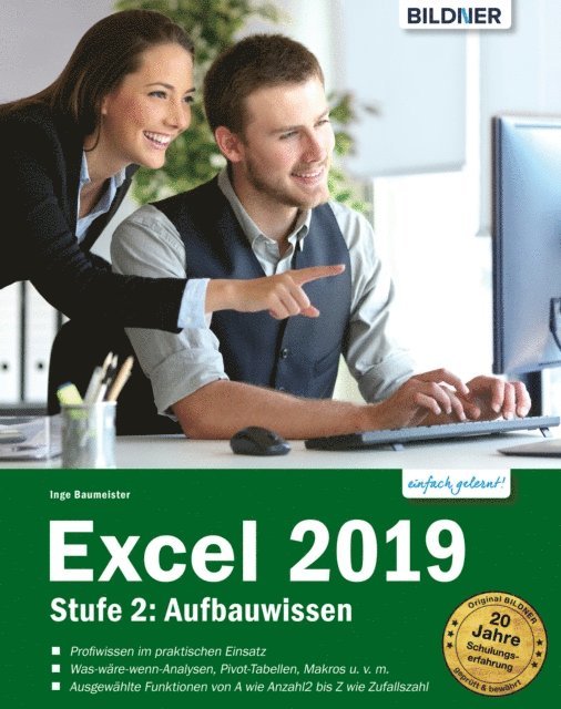 Inge Baumeister - Excel 2019 - Stufe 2: Aufbauwissen, E-bok