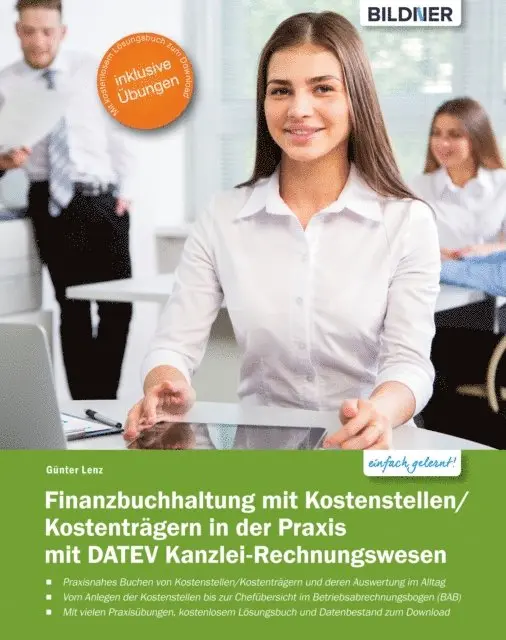 Gunter Lenz - Finanzbuchhaltung mit Kostenstellen/Kostenträgern in der Praxis, E-bok. Tillgänglighet: Lägg i varukorg