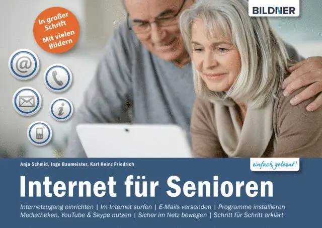 Inge Baumeister, Anja Schmid, Karl Heinz Friedrich - Internet für Senioren: Ohne Vorkenntnisse. Leicht verständlich. Für Windows 10, E-bok. Tillgänglighet: Lägg i varukorg