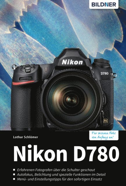 Lothar Schlomer - Nikon D780, E-bok
