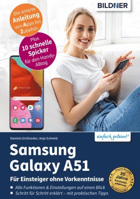 Daniela Eichlseder, Anja Schmid - Samsung Galaxy A51, E-bok