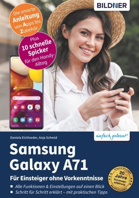 Daniela Eichlseder, Anja Schmid - Samsung Galaxy A71, E-bok