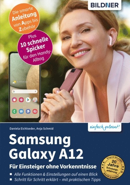 Daniela Eichlseder, Anja Schmid - Samsung Galaxy A12, E-bok