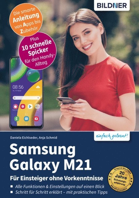 Daniela Eichlseder, Anja Schmid - Samsung Galaxy M21, E-bok