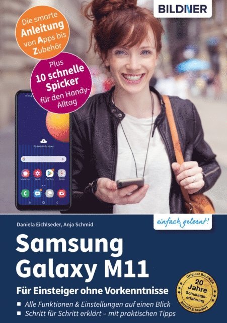Daniela Eichlseder, Anja Schmid - Samsung Galaxy M11, E-bok