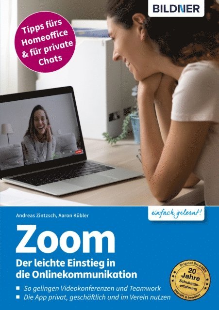 Andreas Zintzsch, Aaron Kubler - Zoom - Der leichte Einstieg in die Onlinekommunikation, E-bok