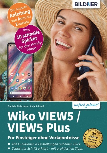 Daniela Eichlseder, Anja Schmid - Wiko VIEW5 / VIEW5 Plus, E-bok