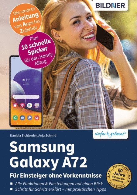 Daniela Eichlseder, Anja Schmid - Samsung Galaxy A72, E-bok
