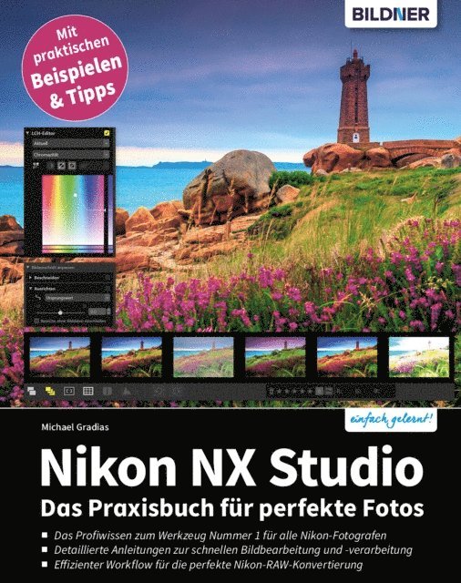 Michael Gradias - Nikon NX Studio, E-bok