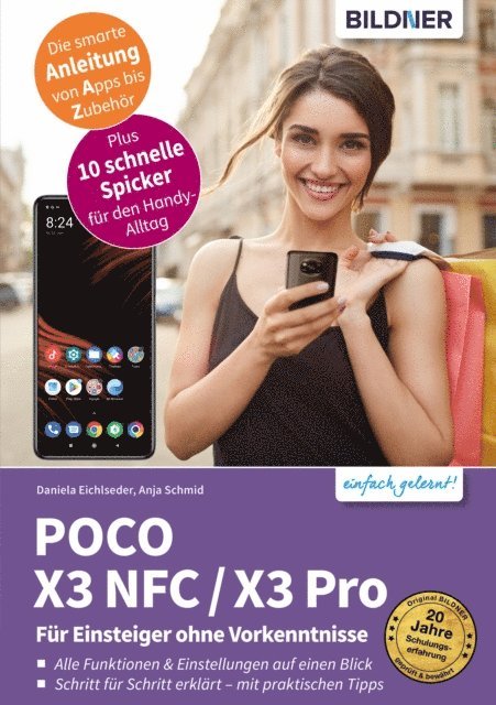 Daniela Eichlseder, Anja Schmid - POCO X3 NFC / X3 Pro, E-bok