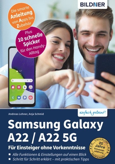 Anja Schmid, Andreas Lehner - Samsung Galaxy A22 / A22 5G, E-bok