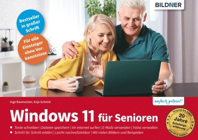 Anja Schmid, Inge Baumeister - Windows 11 für Senioren, E-bok
