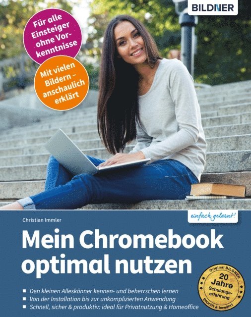 Christian Immler - Mein Chromebook optimal nutzen, E-bok