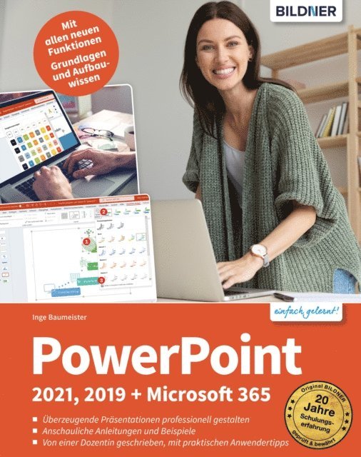 Inge Baumeister - PowerPoint 2021, 2019 + Microsoft 365, E-bok