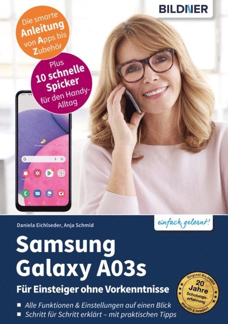 Anja Schmid, Daniela Eichlseder - Samsung Galaxy A03s, E-bok