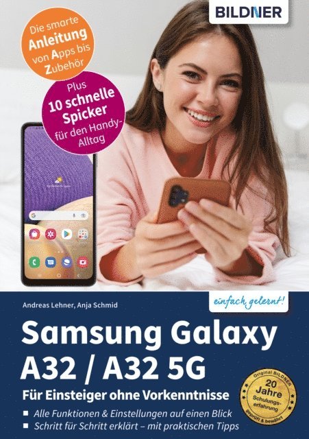 Anja Schmid, Andreas Lehner - Samsung Galaxy A32 / A32 5G, E-bok