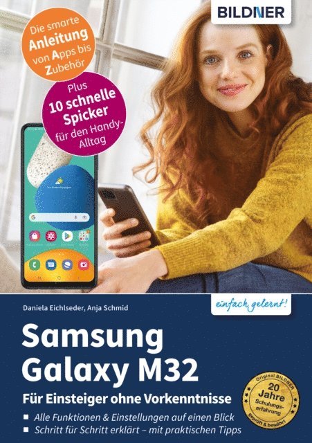 Anja Schmid, Daniela Eichlseder - Samsung Galaxy M32, E-bok