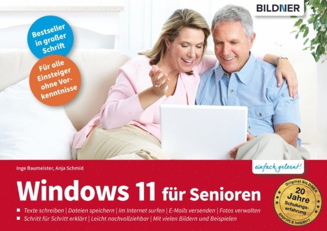 Anja Schmid, Inge Baumeister - Windows 11 für Senioren, E-bok