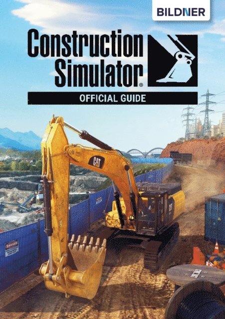 Anne-Sophie Hardouin, Aaron Kubler, Andreas Zintzsch - Construction Simulator 2022 - Official Guide, E-bok