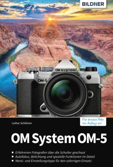 Lothar Schlomer - OM System OM-5, E-bok