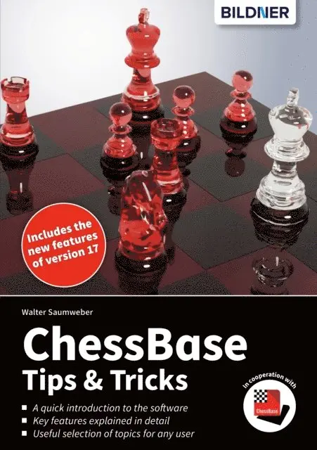 Walter Saumweber - ChessBase 17 - Tips and Tricks, E-bok. Tillgänglighet: Lägg i varukorg
