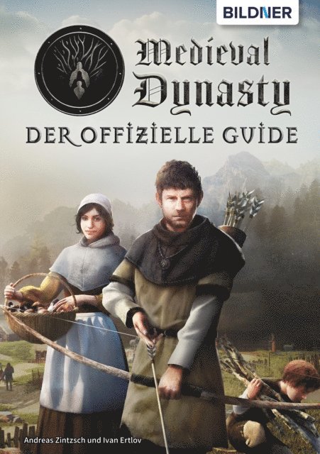 Ivan Ertlov, Andreas Zintzsch - Medieval Dynasty, E-bok