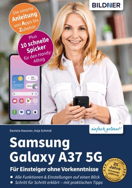 Daniela Hausner, Anja Schmid - Samsung Galaxy A37 5G, E-bok