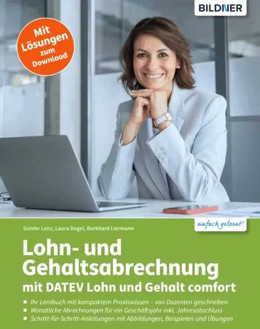 Burkard Liermann, Laura Degel, Gunter Lenz - Lohn- und Gehaltsabrechnung 2026 mit DATEV Lohn und Gehalt comfort, E-bok. Tillgänglighet: Lägg i varukorg