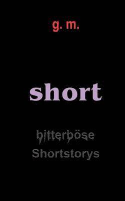 G M - Short, Häftad